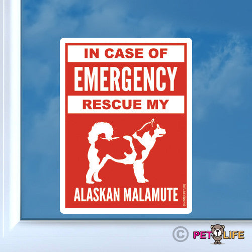 In Case of Emergency Rescue My Alaskan Malamute Sticker
