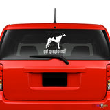 Got Greyhound Sticker